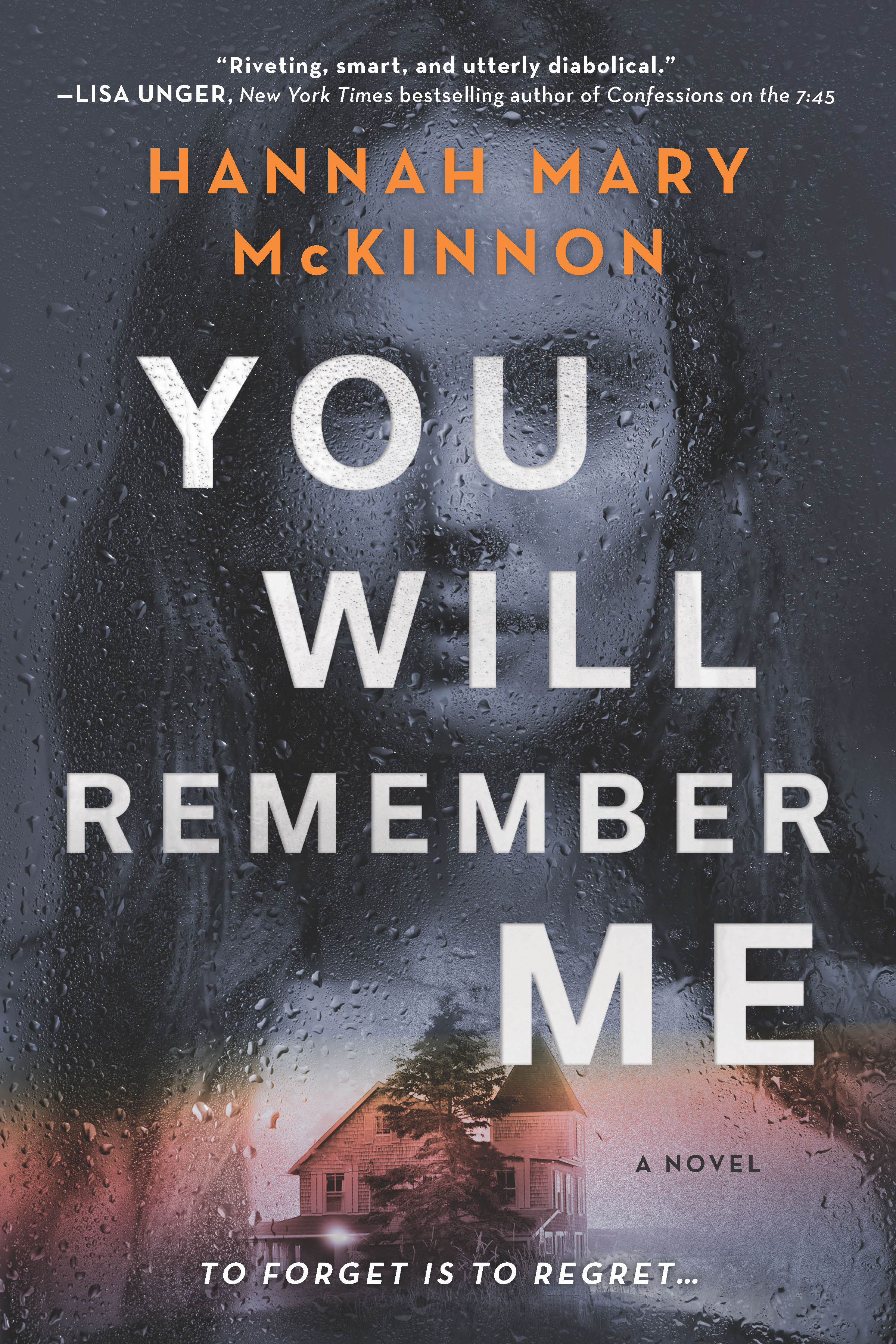 You Will Remember Me | Hannah Mary Mckinnon published her book 